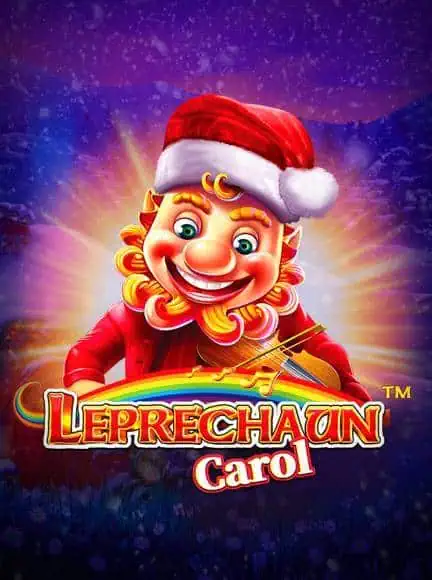 เกม Leprechaun Carol จากค่าย Pragmatic Play ทดลองฟรี เล่นได้ไม่จำกัด