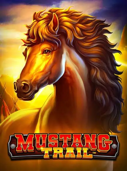 เกม Mustang Trail จากค่าย Pragmatic Play ทดลองฟรี เล่นได้ไม่จำกัด