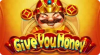 เกม Give You Money ทดลองฟรี