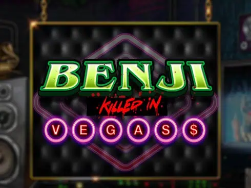 เกม Benji Killed in Vegas