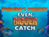 Fishin Frenzy Even Bigger Catch