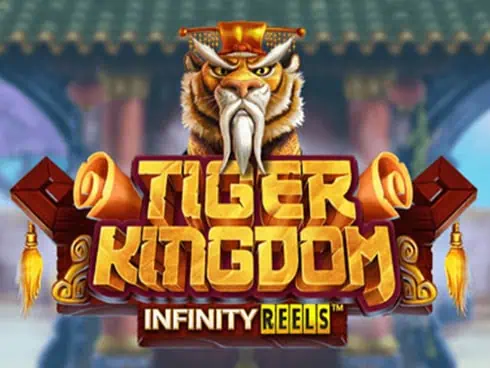 ทดลองเล่นสล็อตเกม Tiger Kingdom Infinity Reels