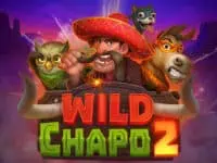 ทดลองเล่นสล็อตเกม Wild Chapo 2