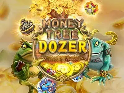 Money Tree Dozer